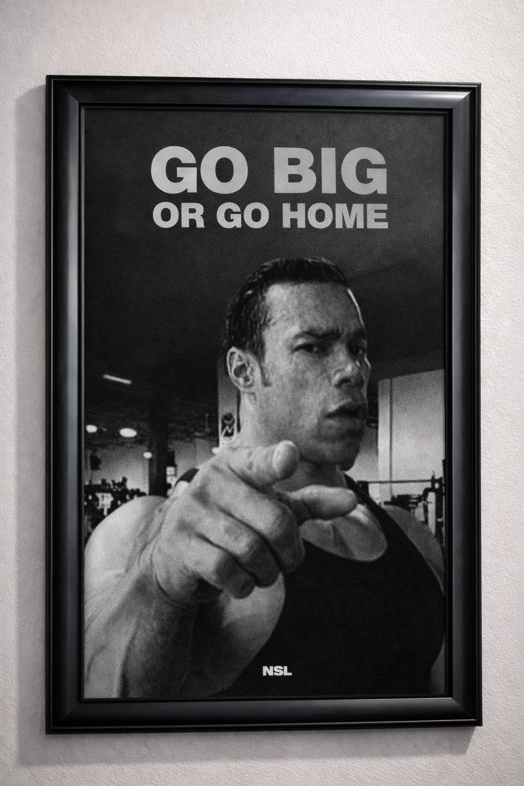 GO BIG OR GO HOME